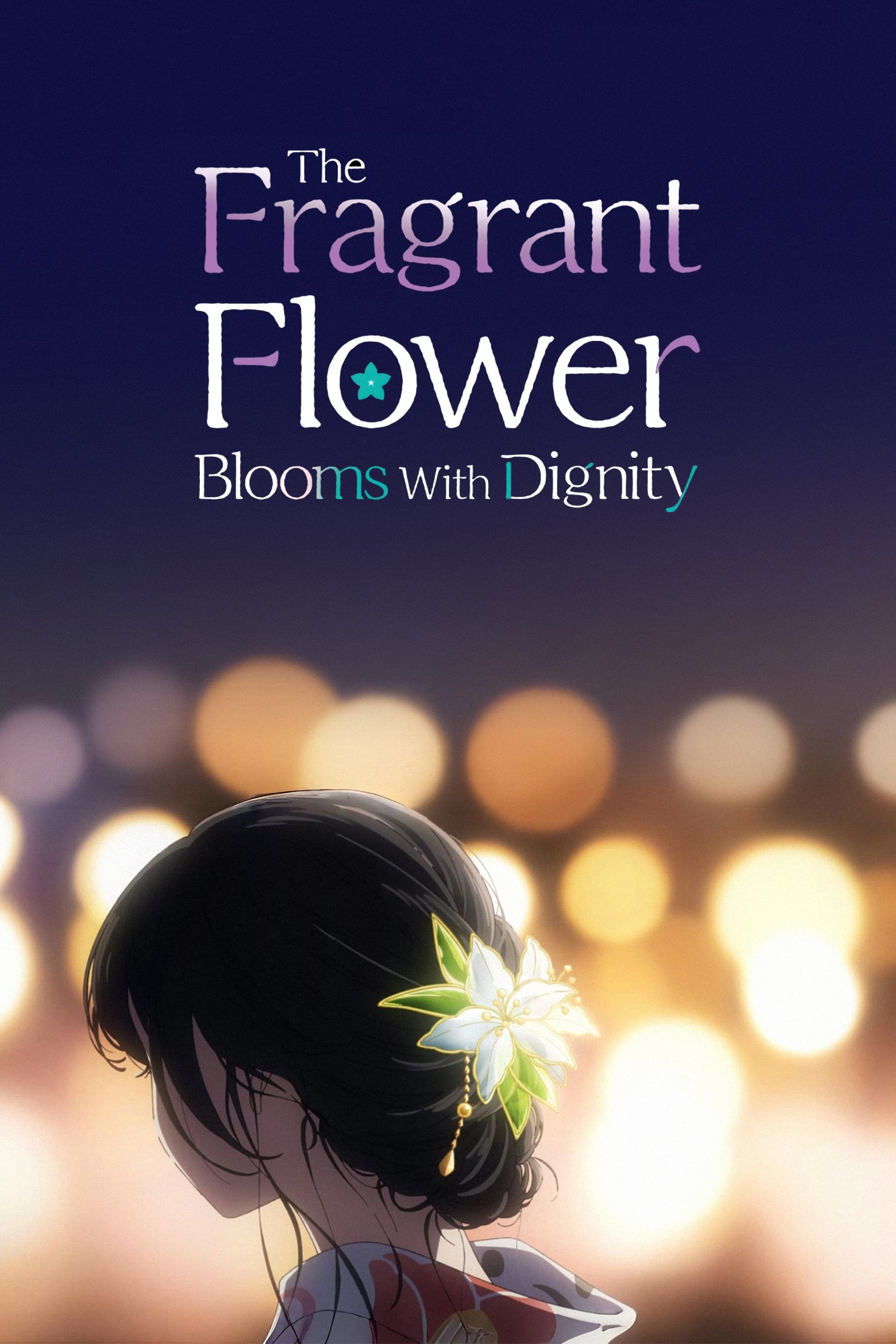 The Fragrant Flower Blooms with Dignity